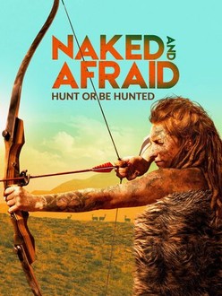 Naked and Afraid Hunt or Be Hunted Season 1 Episode 1 Rotten