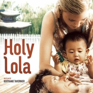 Holy Lola (2004) photo 15