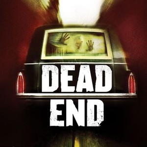 "Dead End photo 6"