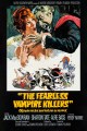The Fearless Vampire Killers or: Pardon Me, but Your Teeth Are in My Neck