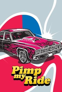 Pimp My Ride: Season 6, Episode 1 - Rotten Tomatoes