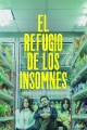El refugio de los insomnes
