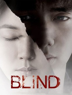 Blind (2011) | Rotten Tomatoes Blind (2011) | Rotten Tomatoes