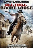 All Hell Broke Loose poster image