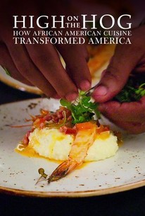High on the Hog: How African American Cuisine Transformed America: Limited Series poster image