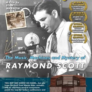 Deconstructing Dad: The Music, Machines and Mystery of Raymond Scott photo 9