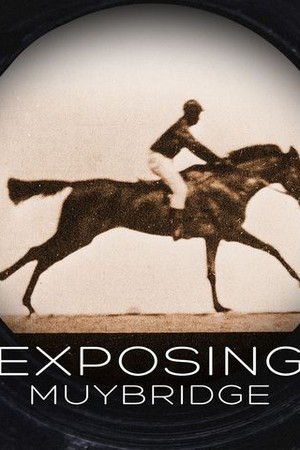Exposing Muybridge poster