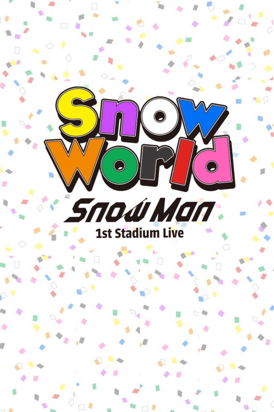 Watch Snow Man 1st Stadium Live Snow World | Netflix