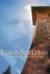 Poster for Louis Sullivan: The Struggle for American Architecture