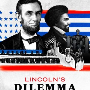 "Lincoln&#39;s Dilemma photo 2"