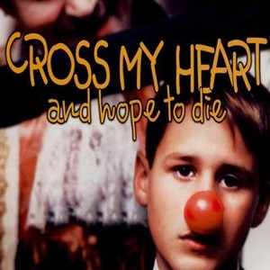 "Cross My Heart and Hope to Die photo 2"