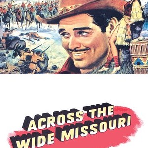 Across the Wide Missouri photo 5