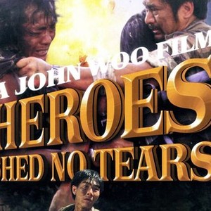 Heroes Shed No Tears Rotten Tomatoes