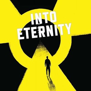 Into Eternity - Rotten Tomatoes