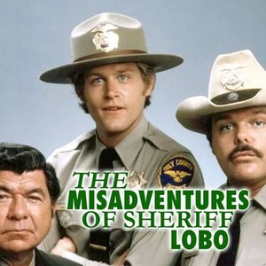 "The Misadventures of Sheriff Lobo photo 1"