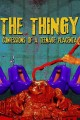 The Thingy: Confessions of a Teenage Placenta