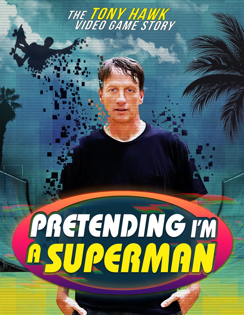Pretending I'm a Superman: The Tony Hawk Video Game Story - Rotten