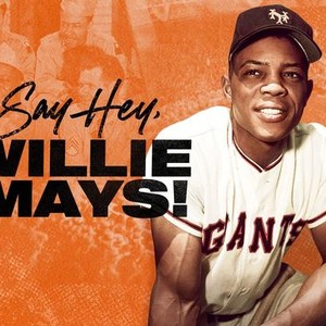 Say Hey, Willie Mays! photo 5