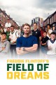 Freddie Flintoff's Field of Dreams