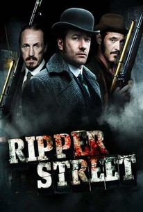 Ripper Street: Season 1 | Rotten Tomatoes