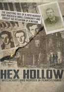 Hex Hollow: Witchcraft and Murder in Pennsylvania poster image