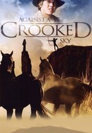 Against a Crooked Sky poster image
