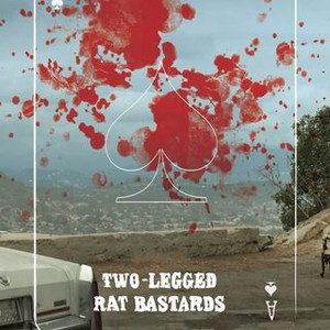 Two-Legged Rat Bastards photo 7
