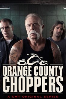 Orange County Choppers | Rotten Tomatoes