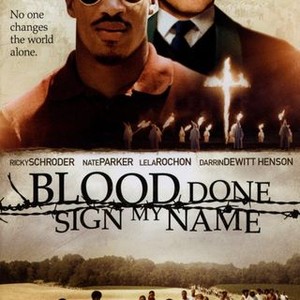 Blood Done Sign My Name photo 13