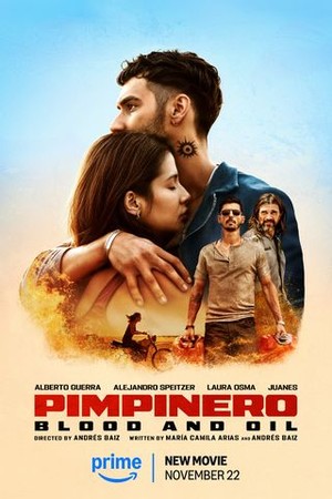 Pimpinero: Blood and Oil poster