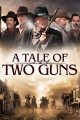 A Tale of Two Guns