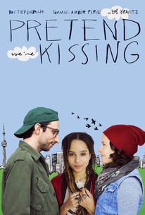 Pretend We're Kissing poster
