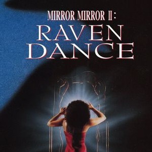Mirror, Mirror 2: Raven Dance photo 7