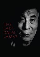 The Last Dalai Lama? poster image