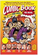 Comic Book: The Movie poster image
