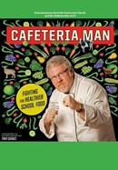 Cafeteria Man poster image