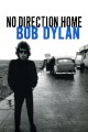 No Direction Home: Bob Dylan
