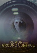 Rumor From Ground Control poster image