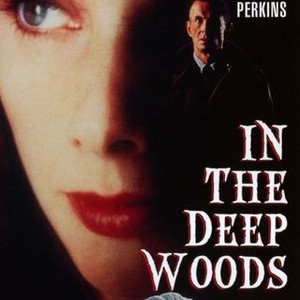 In The Deep Woods Rotten Tomatoes