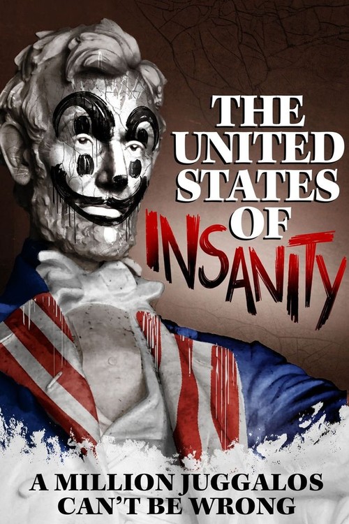 The United States of Insanity poster