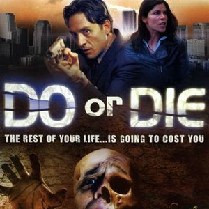 do or die movie