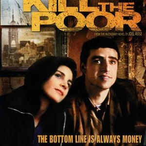 Kill the Poor (2003) photo 1