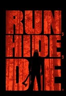 Run, Hide, Die poster image
