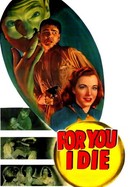 For You I Die poster image