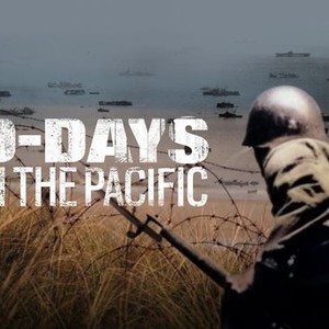 D-Days in the Pacific: Season 1, Episode 2 - Rotten Tomatoes