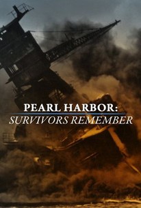 Pearl Harbor: Survivors Remember - Rotten Tomatoes