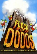 Flock of Dodos: The Evolution-Intelligent Design Circus poster image