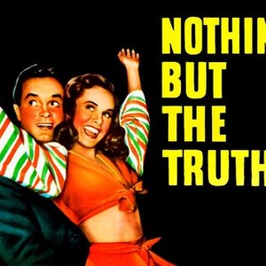 Nothing but the Truth photo 1