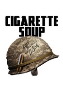 Cigarette Soup poster image