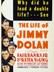 Life of Jimmy Dolan